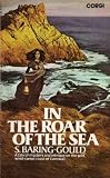 In the roar of the sea : a tale of the Cornish coast