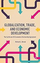 Globalization, Trade, and Economic Development: The CARIFORUM-EU Economic Partnership Agreement
