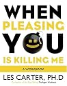 When Pleasing You Is Killing Me