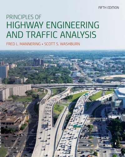 [ Principles of Highway Engineering and Traffic Analysis ] By Mannering, Fred L ( Author ) [ 2012 ) [ Hardcover ]