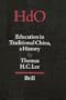 Education in Traditional China: A History (Handbook of Oriental Studies/Handbuch Der Orientalistik)