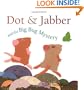 Dot & Jabber and the Big Bug Mystery