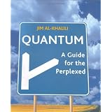 Quantum: A Guide for the Perplexed