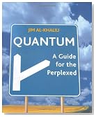 Quantum: A Guide for the Perplexed