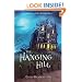 The Hanging Hill: A Haunted Mystery