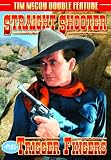 Straight Shooter (1939) / Trigger Fingers (1939) Straight Shooter (1939) / Trigger Fingers (1939)