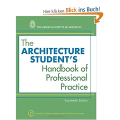 The Architecture Student's Handbook of Professional Practice