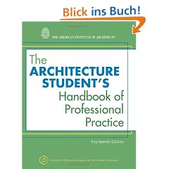 The Architecture Student's Handbook of Professional Practice