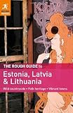 The Rough Guide to Estonia, Latvia & Lithuania (Rough Guide Estonia, Latvia & Lithuania)