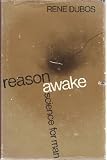 Reason awake : science for man
