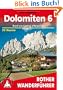 Bergwanderungen in den Dolomiten, Bd.6, Rund um Cortina d' Ampezzo: 55 ausgew�hlte Wanderungen und Spazierg�nge in den Ampezzaner Dolomiten mit Croda ... Rite. Die sch�nsten Tal- und H�henwanderungen