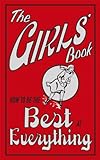 The girls' book 1 : how to be the best at everything