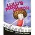 Lulu's Piano Lesson