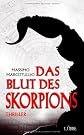 Das Blut des Skorpions