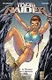 Tomb Raider, Tome 1 : Le masque de la m�duse
