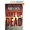 Wake Up Dead: A Cape Town Thriller