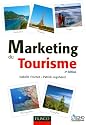 Marketing du tourisme - 2e édition