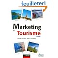 Marketing du tourisme - 2e �dition