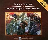20,000 Leagues Under the Sea (Tantor Unabridged Classics)