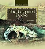 The Leopard Gecko (Lizard Library)