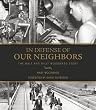 In Defense of Our Neighbors: The Walt and Milly Woodward Story
