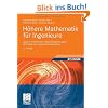 Höhere Mathematik für Ingenieure Band III: Gewöhnliche Differentialgleichungen, Distributionen, Integraltransformationen Höhere Mathematik für Ingenieure Band III: Gewöhnliche Differentialgleichungen, Distributionen, Integraltransformationen