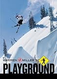 Warren Miller: Playground