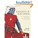 Knights of Jerusalem: The Crusading Order of Hospitallers 1100-1565