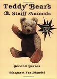 Teddy Bears and Steiff Animals, Second Series (Teddy Bears & Steiff Animals, Second Series)