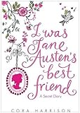 I was Jane Austen's best friend
