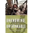 To Lead by the Unknowing, To Do the Unthinkable ~ Michael Waseleski