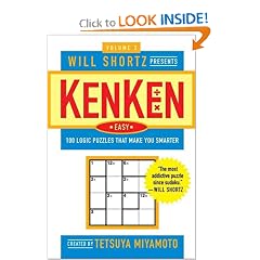 Will Shortz Presents KenKen Easy Volume 2: 100 Logic Puzzles That Make You Smarter