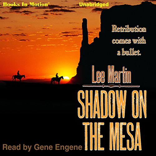 Shadow on the Mesa