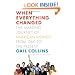 When Everything Changed: The Amazing Journey of American Women from 1960 to the Present