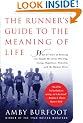 Runner's Guide to the Meaning of Life, The