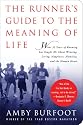 The Runner's Guide to the Meaning of Life