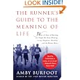 The Runner's Guide to the Meaning of Life by  AmBurfoot