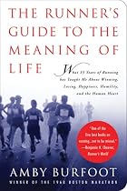 The Runner's Guide to the Meaning of Life