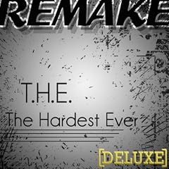 T.H.E (The Hardest Ever) [will.i.am feat Jennifer Lopez Deluxe Remake]