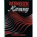 Workbook: for Harmony, Fifth Edition