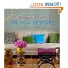 The New Bespoke: Couture - Inspired Rooms