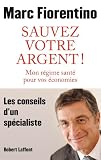 Sauvez votre argent !