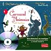 Le carnaval des animaux - Livre + CD