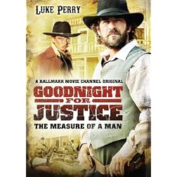 Goodnight For Justice - The Measure Of A Man