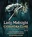 Lady Midnight (The Dark Artifices) by Cassandra Clare