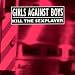 Kill the Sexplayer+Live von Girls Against Boys - alle Infos