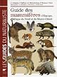 Guide des mammif�res d'Europe, d'Afrique du Nord et du Moyen-Orient