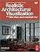 Realistic Architectural Visualization with 3ds Max and mental ray