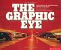 The Graphic Eye: Photographs by International Graphic Designers