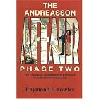Click here to buy The Andreasson Affair, Phase Two: The Continuing Investigation of a Woman's Abduction by... by  Raymond E. Fowler.